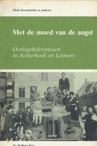 429_005-b-54520met20de20moed20van20de20angst20oorlogsbelevenissen20in20achterhoek20en20liemers